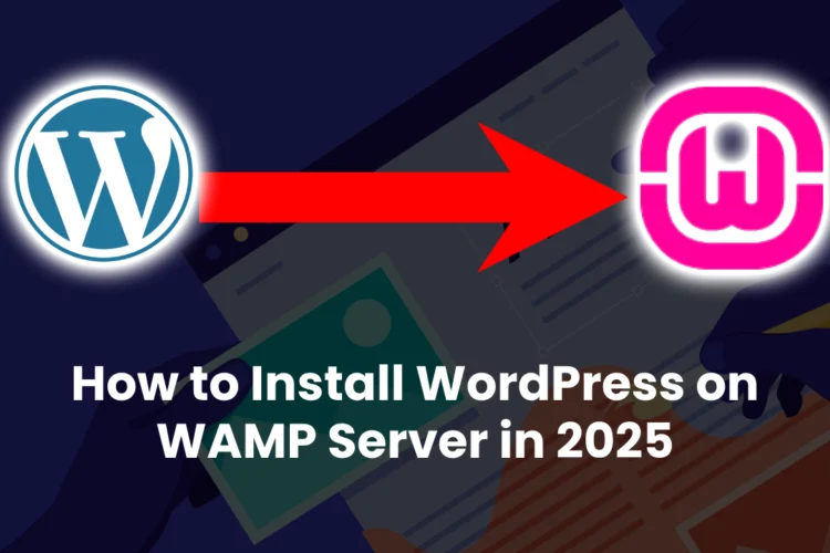 How to Install WordPress on WAMP Server