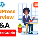 WordPress Interview Questions and Answers